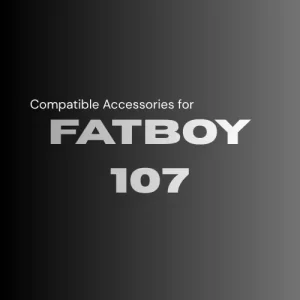 Fat Boy 107
